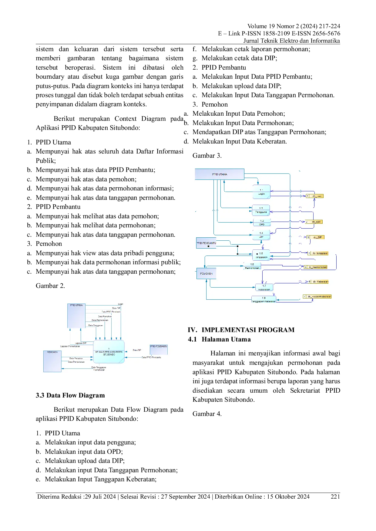 JURIS Pengembangan Aplikasi Pejabat Pengelola Informasi dan Dokumentasi Berbasis Website Menggunakan Framework Laravel Pada Dinas Komunikasi dan Informatika Kabupaten Situbondo