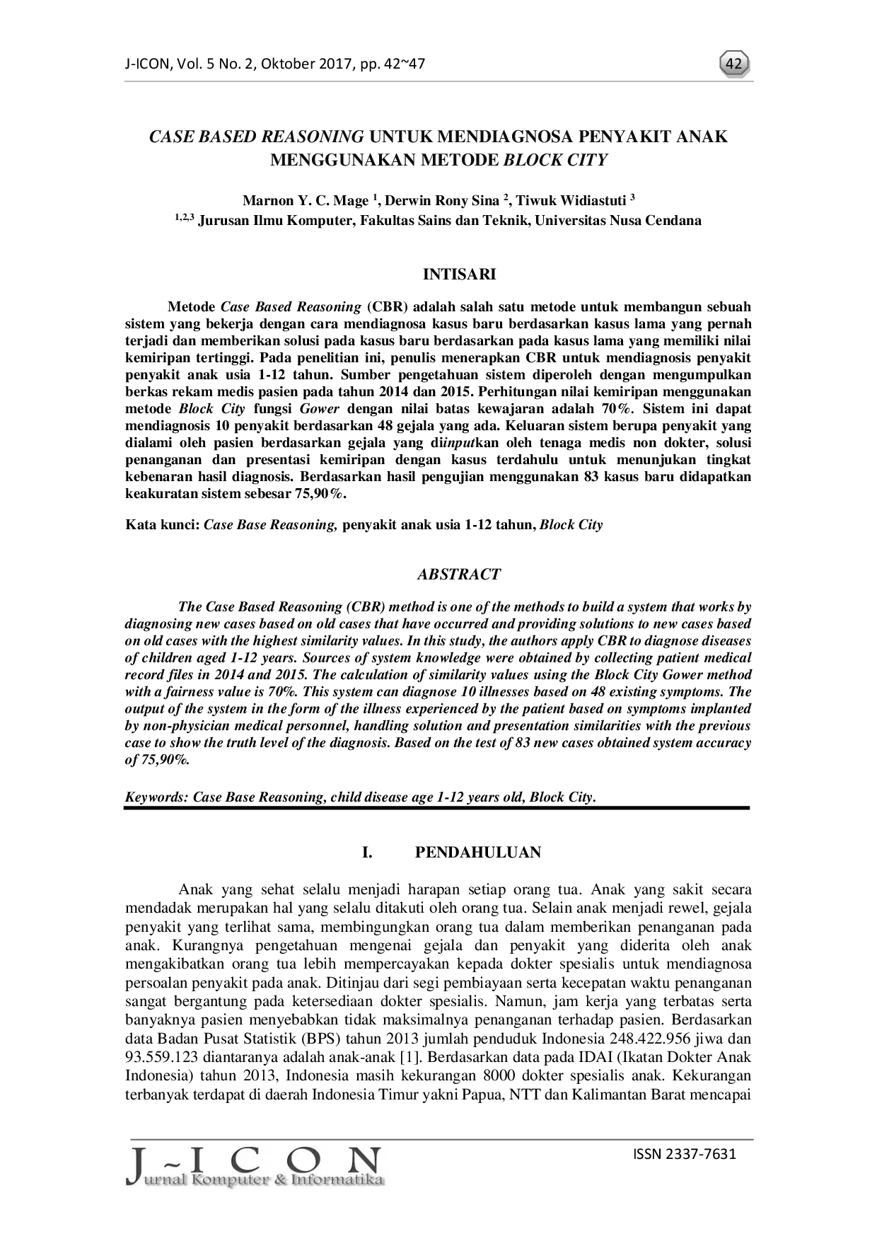 JURIS Case Based Reasoning Untuk Mendiagnosa Penyakit Anak Menggunakan Metode Block City