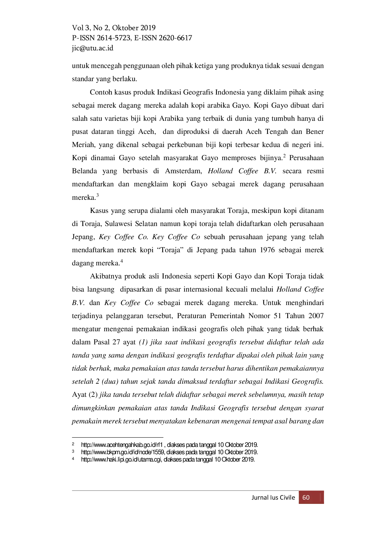 JURIS Tinjauan Yuridis Indikasi Geografis Sebagai Hak Kekayaan Intelektual Non Individual Komunal