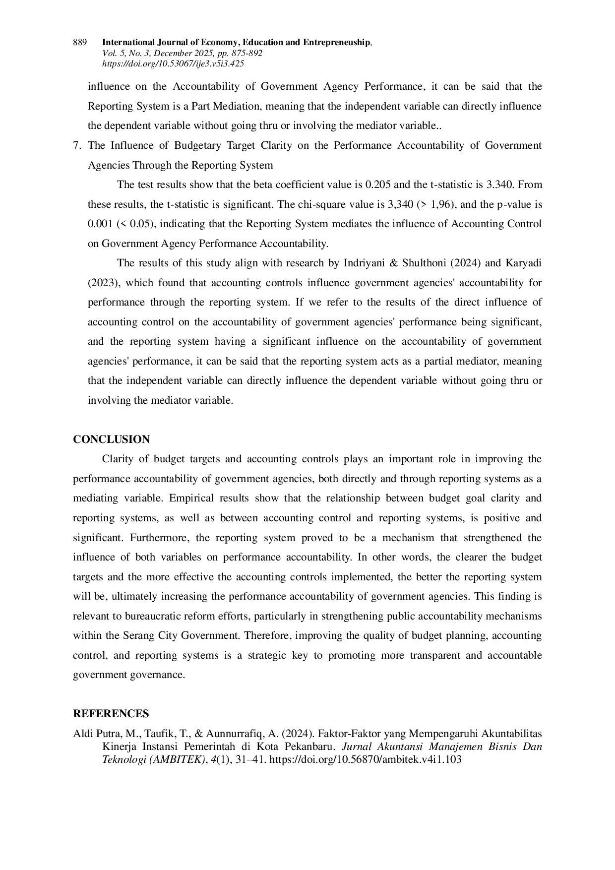 JURIS The Influence of Budget Target Clarity and Accounting Control on the Performance Accountability of Government Agencies with Reporting System as a Mediating Variable