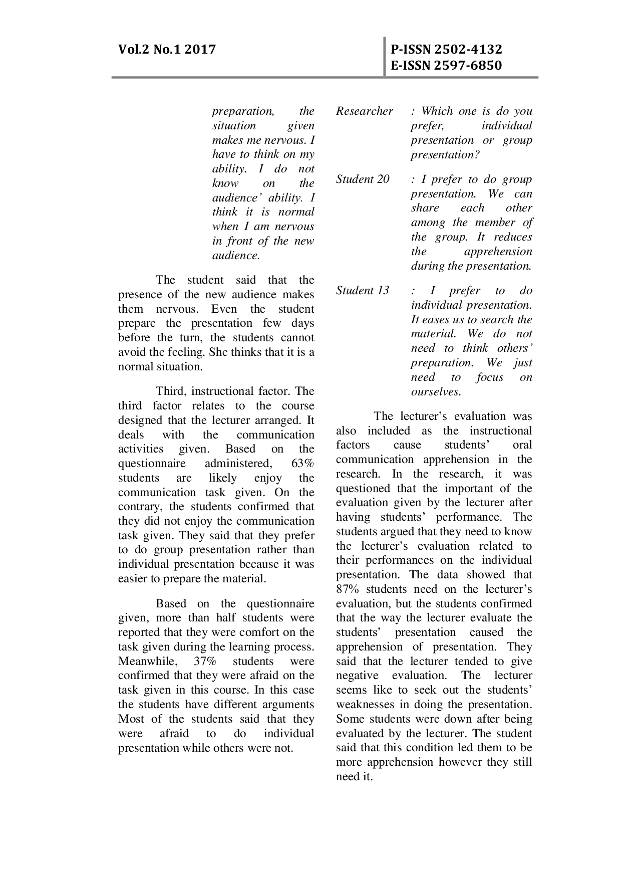 JURIS Factors Causes Oral Communication Apprehension Of English Department Students In Presentation Class At Riau Islamic University