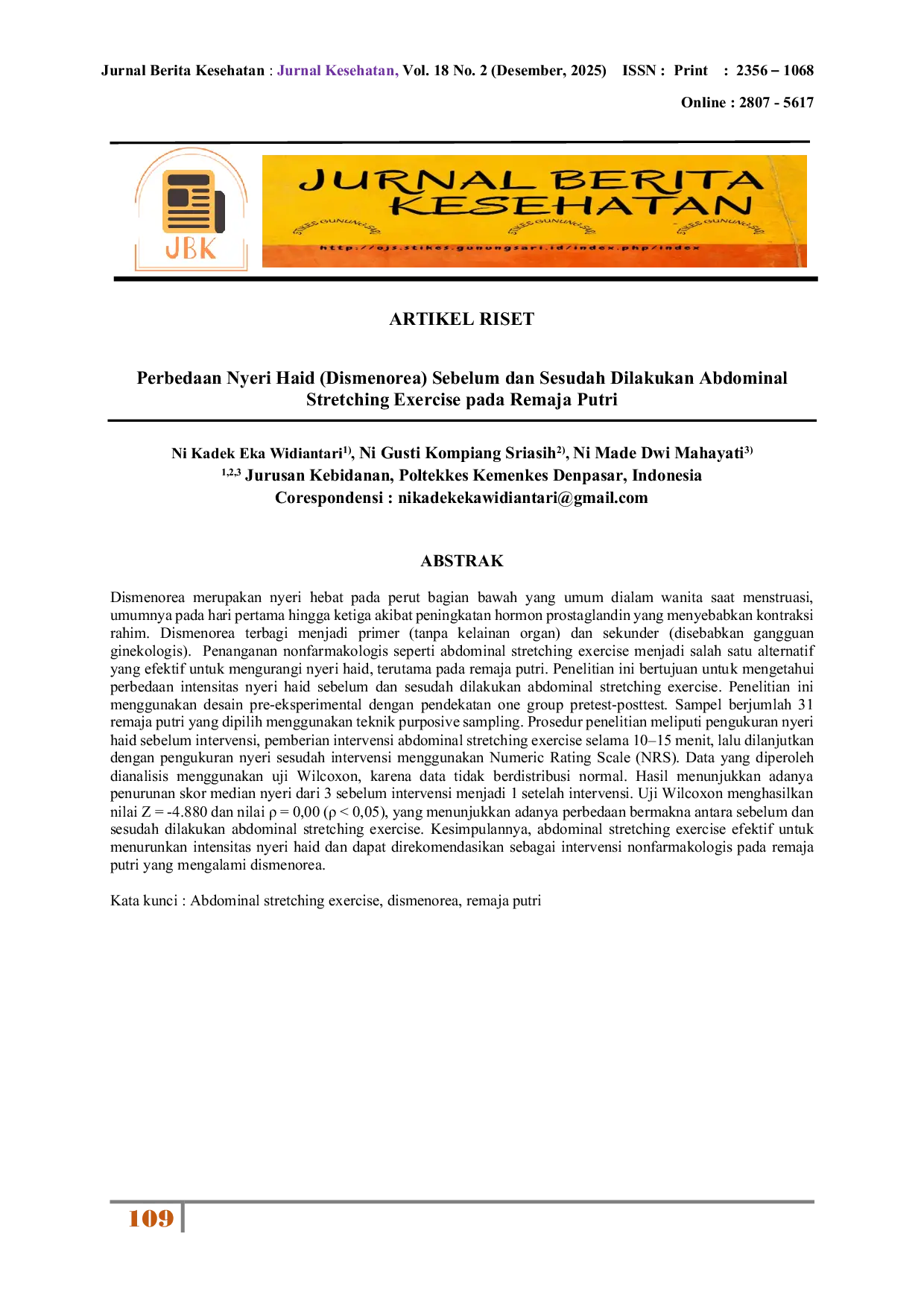 JURIS Perbedaan Nyeri Haid Dismenorea Sebelum dan Sesudah Dilakukan Abdominal Stretching Exercise pada Remaja Putri