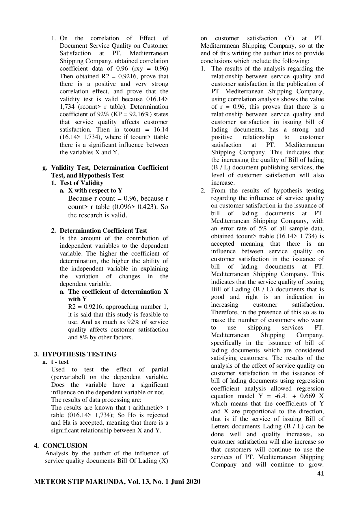 JURIS The Effect Of Quality Of Document Service To Customer Satisfaction In PT Mediterranean Shipping