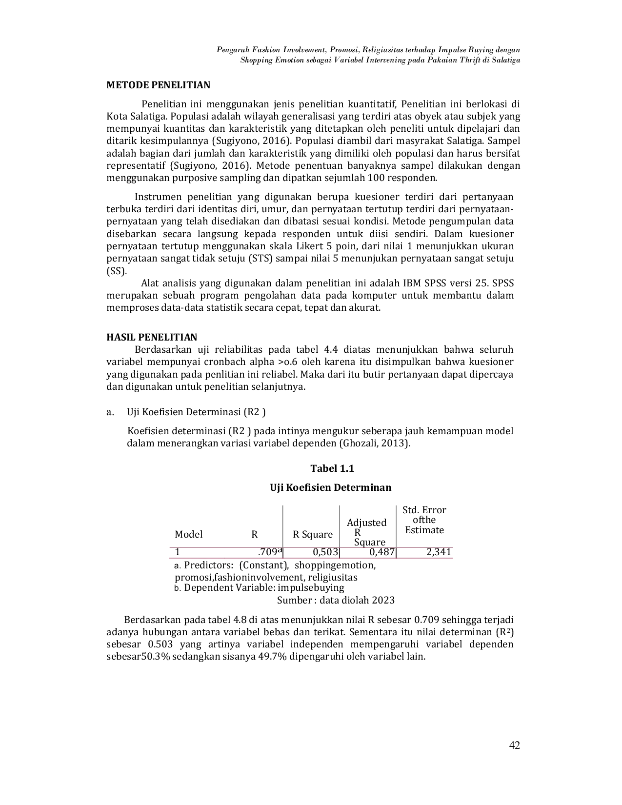 JURIS Pengaruh Fashion Involvement Promosi Religiusitas terhadap Impulse Buying dengan Shopping Emotion sebagai Variabel Intervening pada Pakaian Thrift di Salatiga