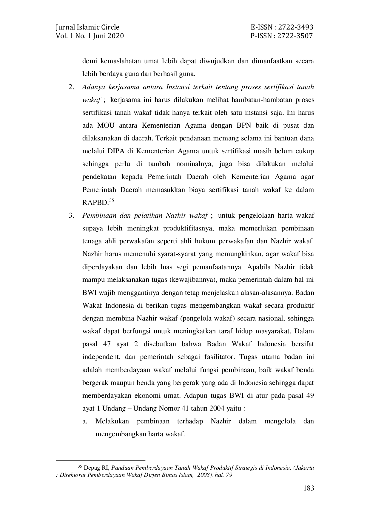 JURIS Pengelolaan Tanah Wakaf Secara Produktif Menurut Undang Undang Nomor 41 Tahun 2004 Analisis Terhadap Kinerja Nazhir Dalam Pengembangan Wakaf Produktif