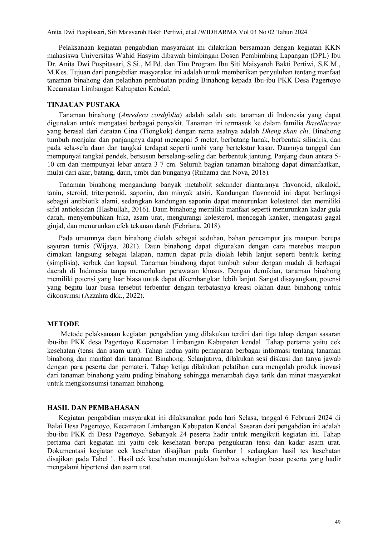 JURIS Pelatihan Pembuatan Puding Daun Binahong Bagi Ibu Ibu Pkk Desa Pagertoyo Kecamatan Limbangan Kabupaten Kendal