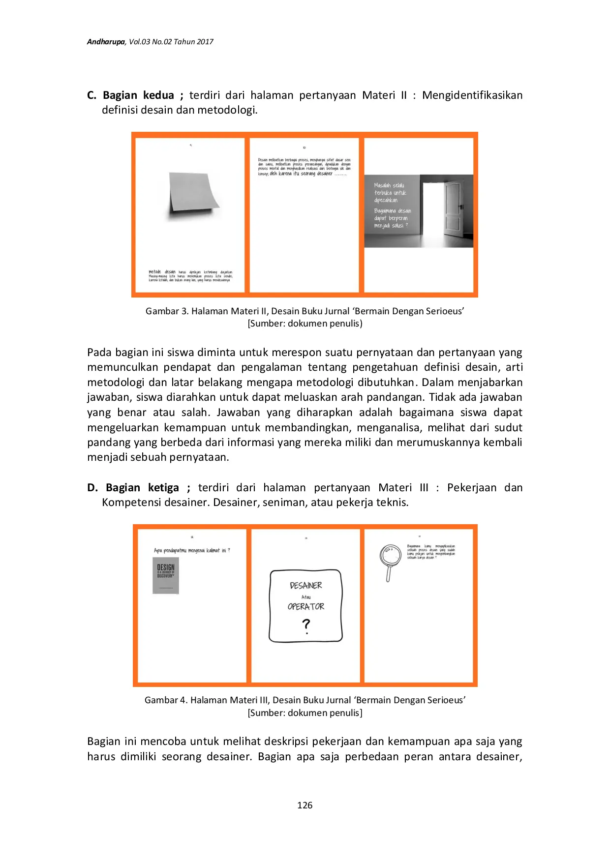 JURIS Perancangan Buku Jurnal Pembelajaran Bermain Dengan Serioeus Media Pembelajaran Pada Mata Kuliah Metodologi Desain