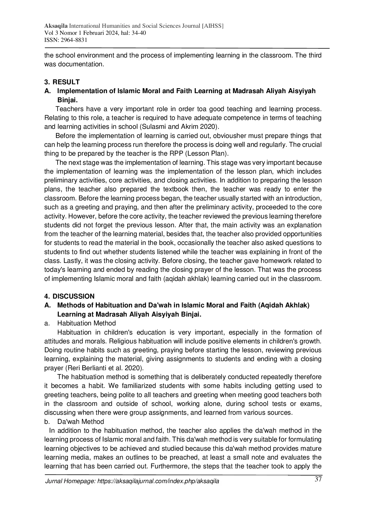 JURIS The Implementation of Aqidah Akhlak Islamic Moral and Faith Learning in Forming the Character of Students in Madrasah Aliyah Binjai