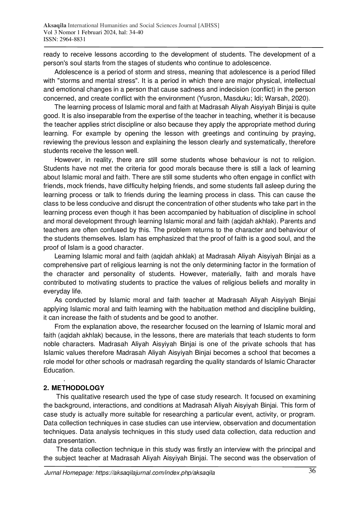 JURIS The Implementation of Aqidah Akhlak Islamic Moral and Faith Learning in Forming the Character of Students in Madrasah Aliyah Binjai