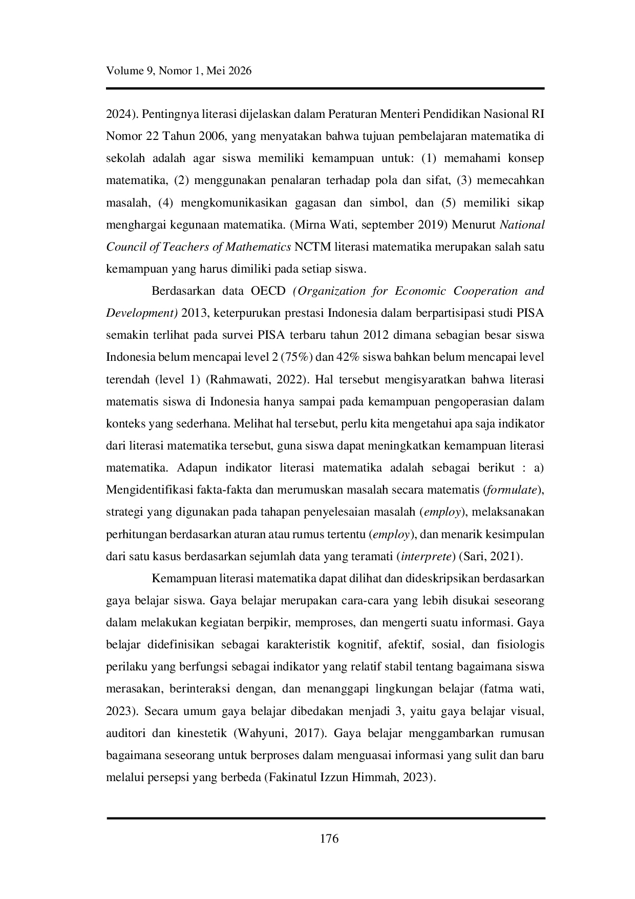 JURIS KEMAMPUAN LITERASI MATEMATIKA BERDASARKAN GAYA BELAJAR SISWA KELAS IX SMPN 8 BUKITTINGGI