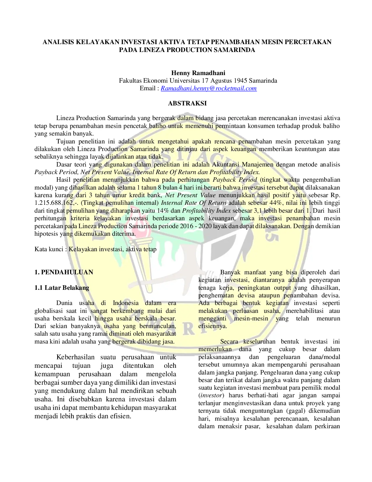 JURIS Analisis Kelayakan Investasi Aktiva Tetap Penambahan Mesin Percetakan Pada Lineza Production Samarinda