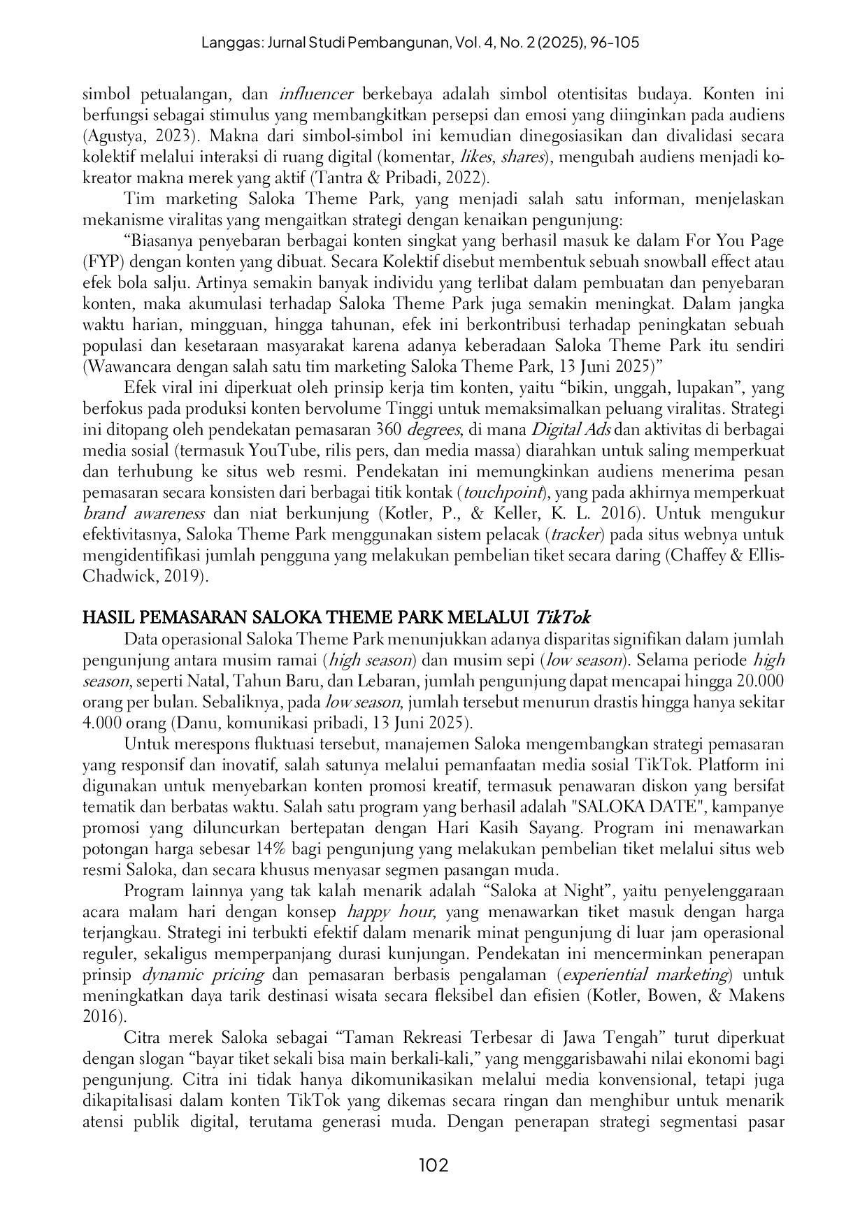 JURIS Penggunaan Konten Kreatif melalui Aplikasi TikTok sebagai Strategi Pemasaran Pariwisata di Saloka Theme Park