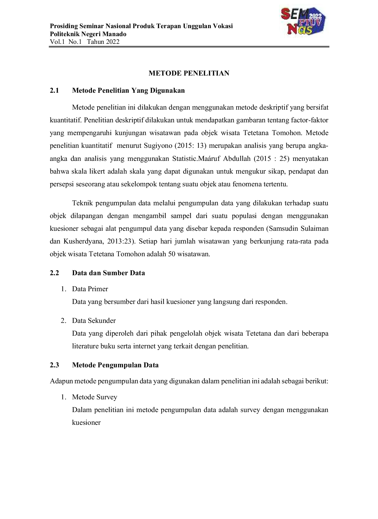 JURIS Analisis Deskripsi Faktor Faktor yang Mempengaruhi Kunjungan Wisatawan Pada Objek Wisata Tetetana Tomohon