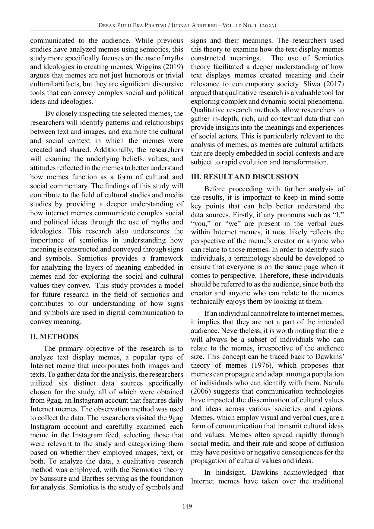 JURIS Deconstructing Internet Memes through Semiotic Analysis Unveiling Myths and Ideologies in Visual and Verbal Signs