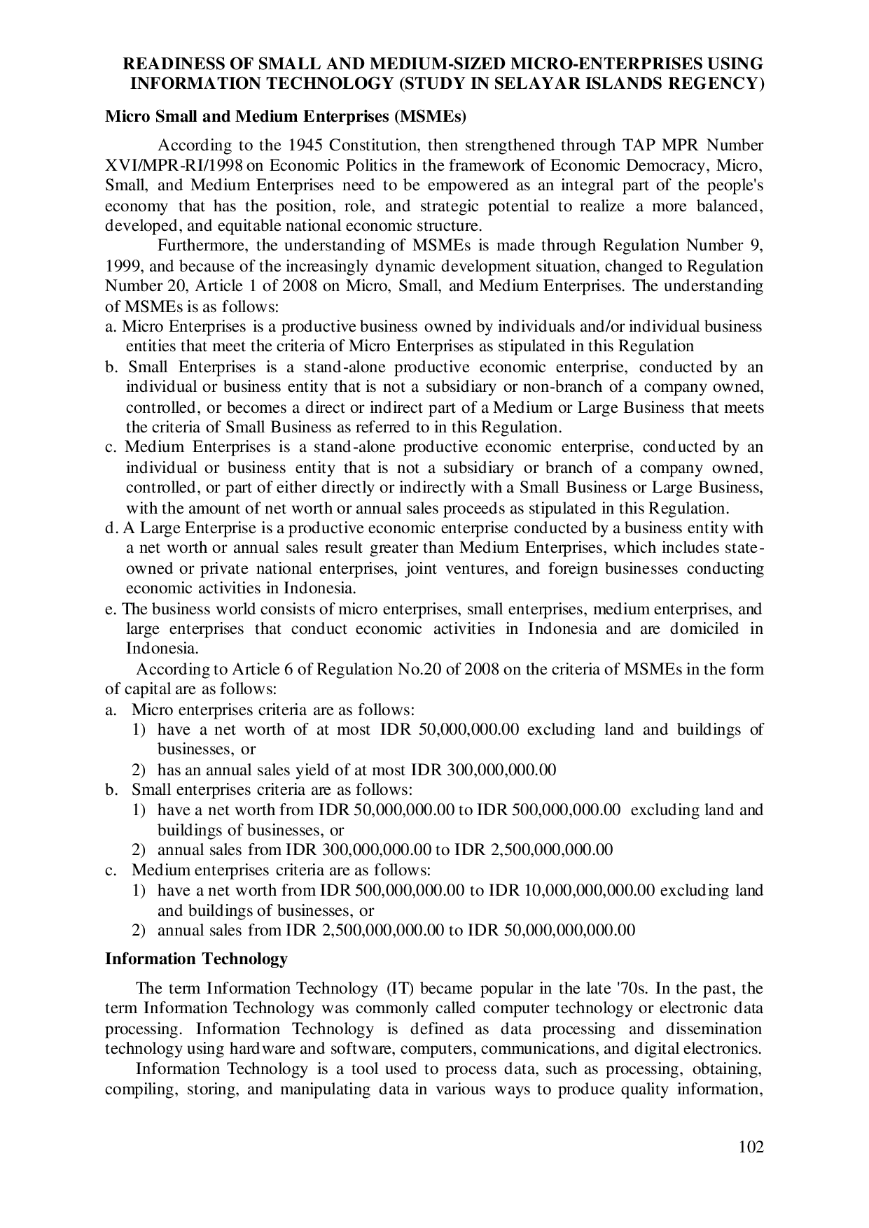 JURIS Readiness of Micro Small and Medium Enterprises Using Information Technology Study in Selayar District