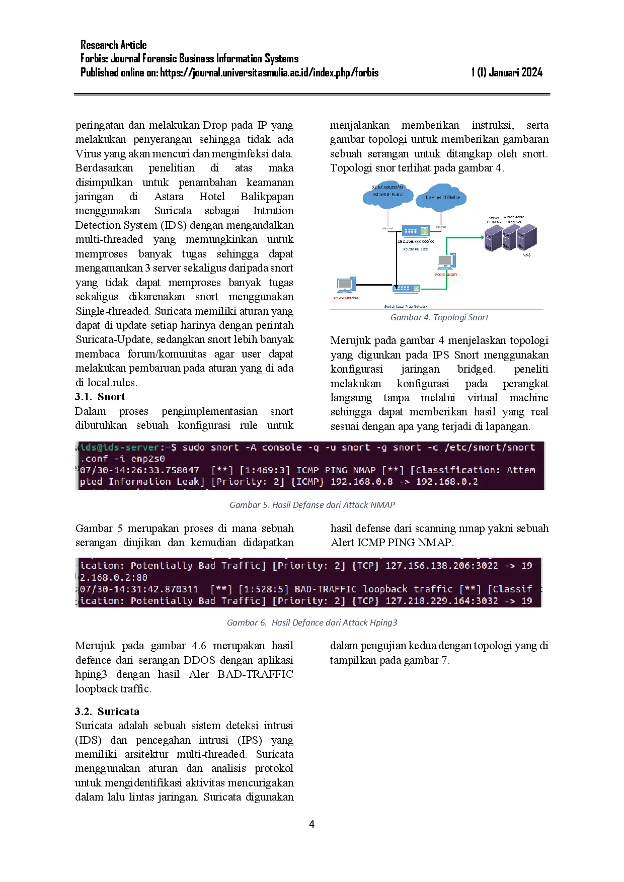 juris Analisis Komparasi Intrution Detection System Berbasis Snort Dengan Suricata Untuk Keamanan Jaringan Studi Kasus Astara Hotel Balikpapan
