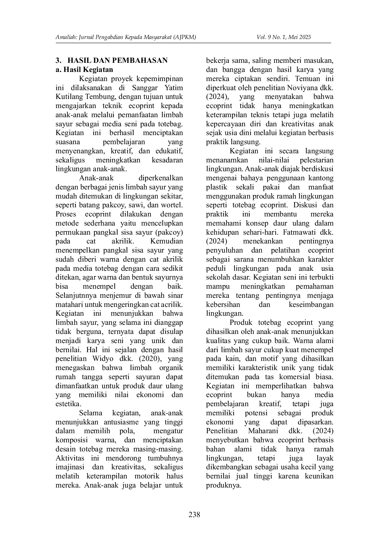 JURIS Pemanfaatan Limbah Sayur Sebagai Desain Ecoprint Pada Totebag Untuk Anak Sanggar Yatim Kutilang Tembung