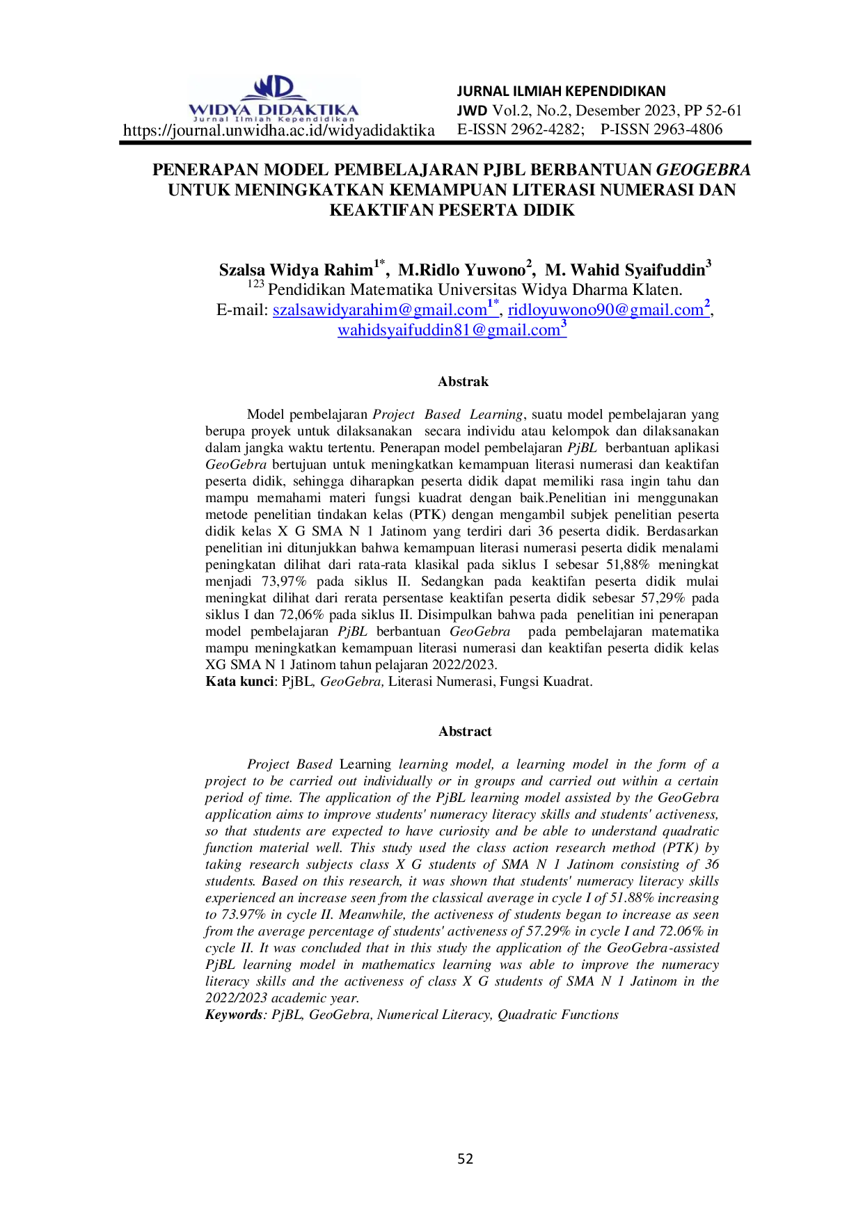 JURIS Penerapan Model Pembelajaran PJBL Berbantuan GeoGebra Untuk Meningkatkan Kemampuan Literasi Numerasi dan Keaktifan Peserta Didik
