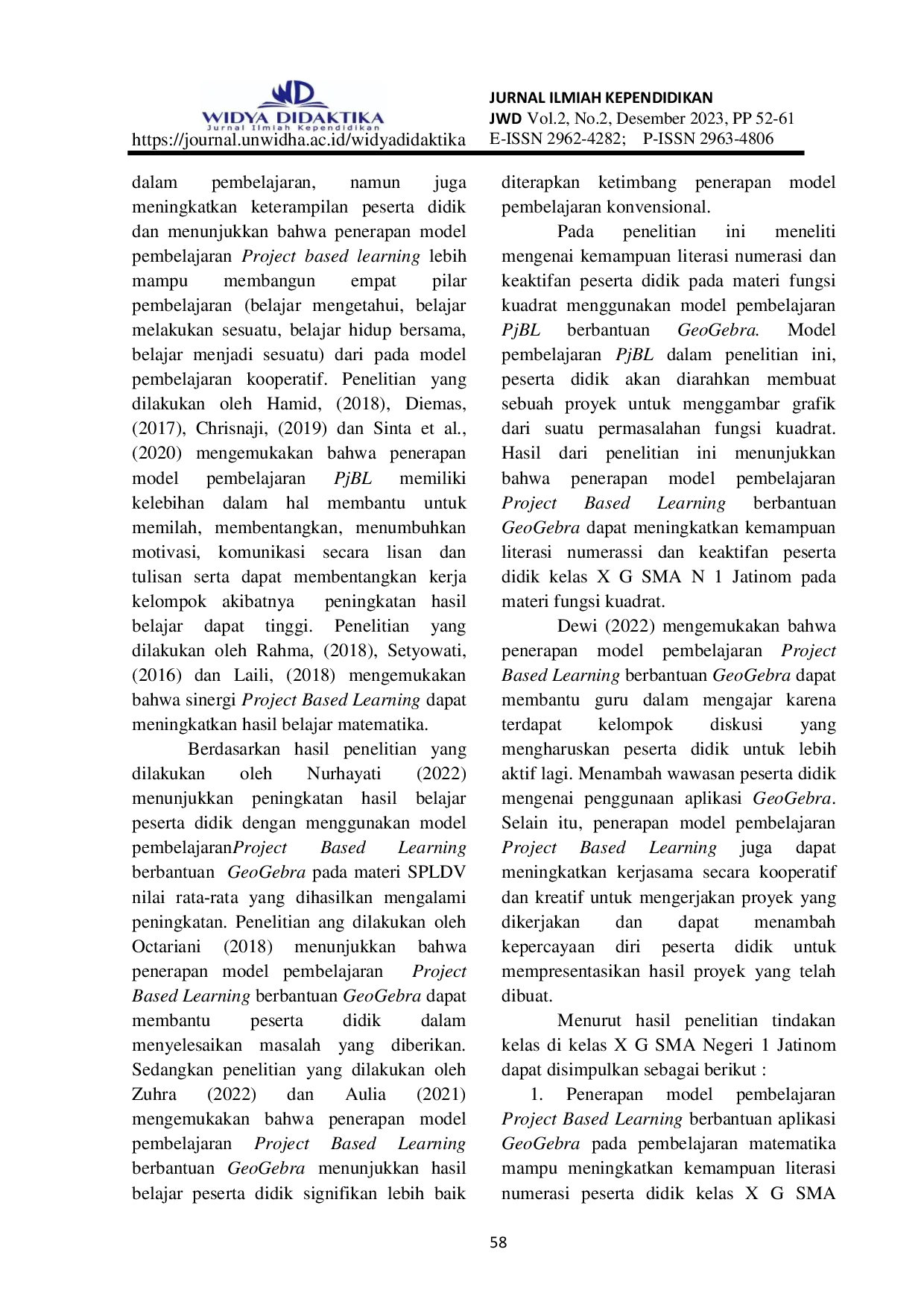 JURIS Penerapan Model Pembelajaran PJBL Berbantuan GeoGebra Untuk Meningkatkan Kemampuan Literasi Numerasi dan Keaktifan Peserta Didik