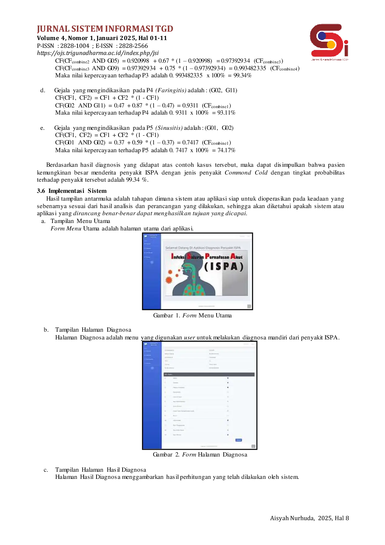 JURIS Sistem Pakar Mendiagnosis Penyakit ISPA Infeksi Saluran Pernapasan Akut Menggunakan Metode Certainty Factor