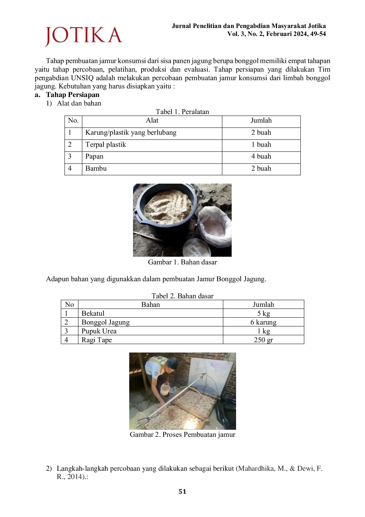 JURIS Pengolahan Limbah Bonggol Jagung Menjadi Jamur Konsumsi di Desa Joho