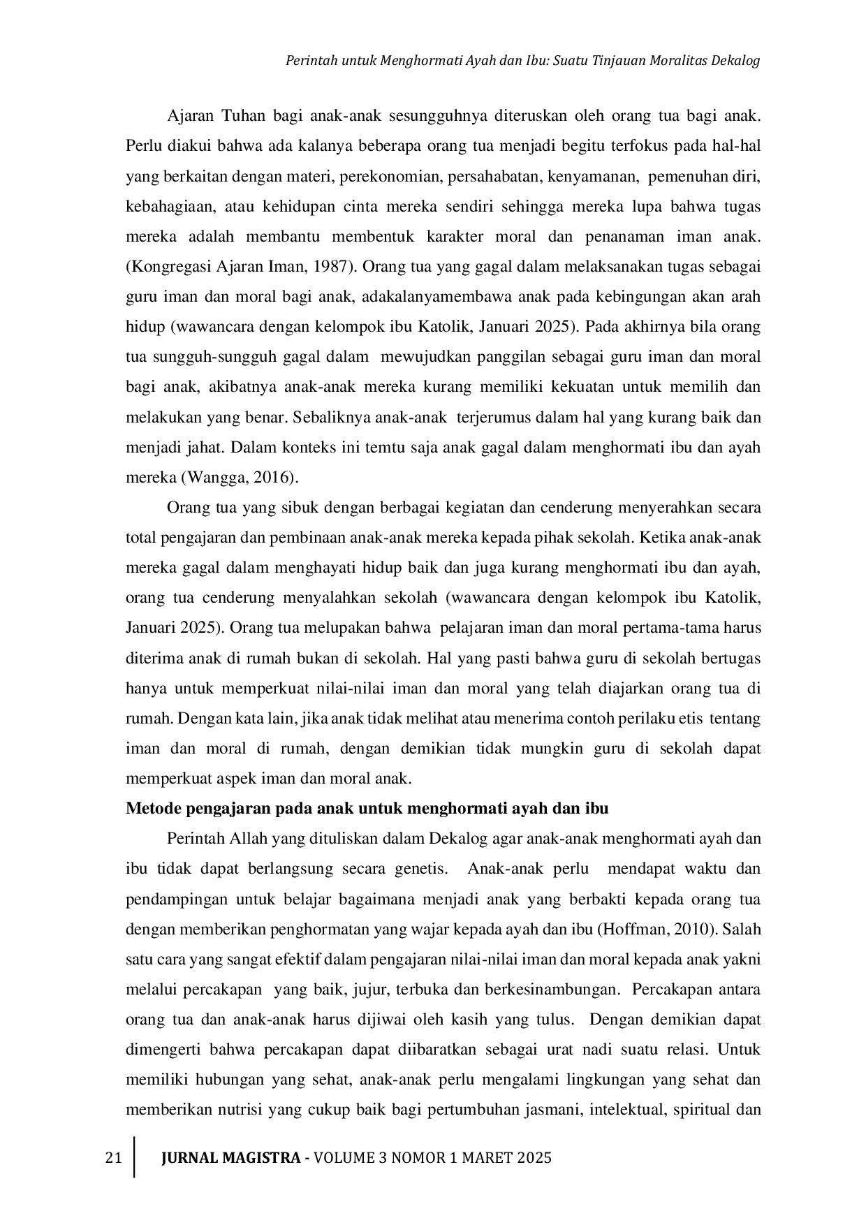 JURIS Perintah Untuk Menghormati Ayah Dan Ibu Suatu Tinjauan Moralitas Dekalog