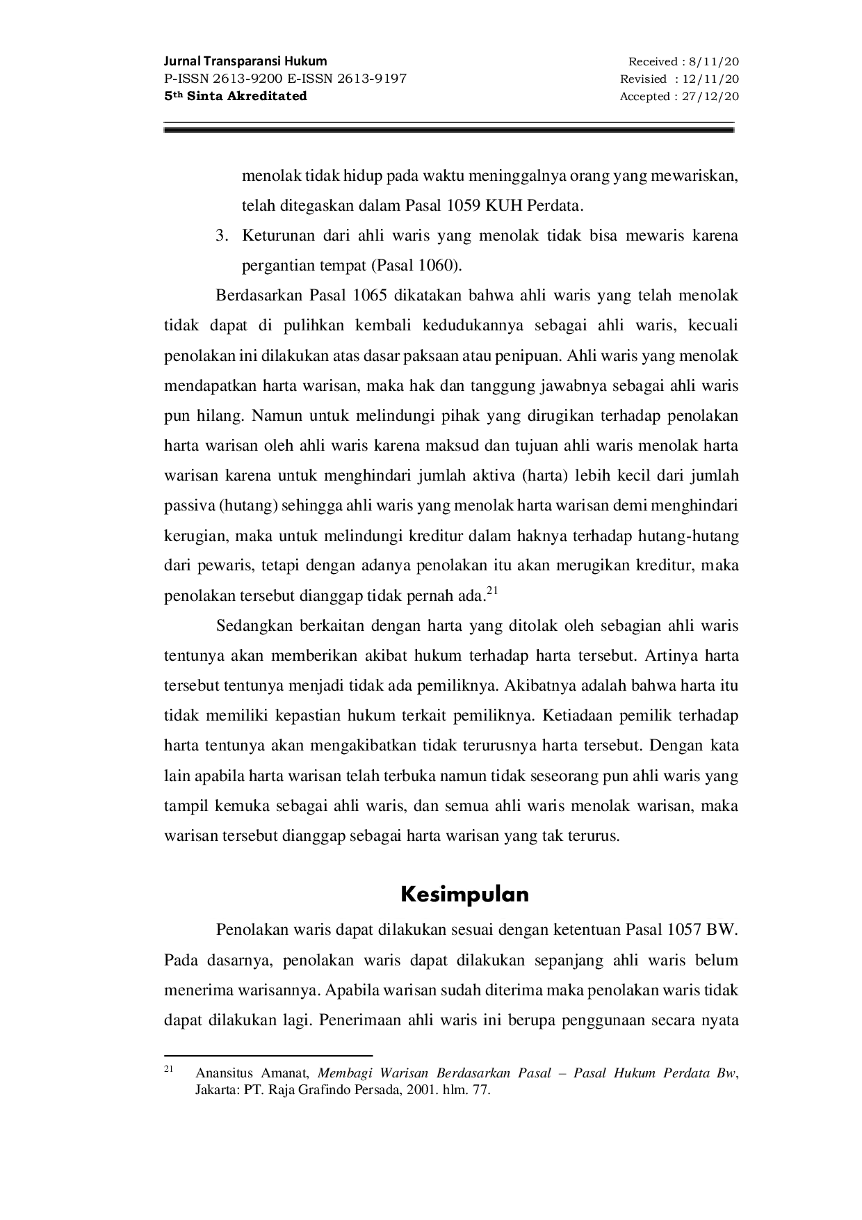 JURIS Implikasi Hukum Penolakan Waris Akibat Adanya Gugatan Hutang Piutang Pewaris Dalam Perspektif Hukum Perdata