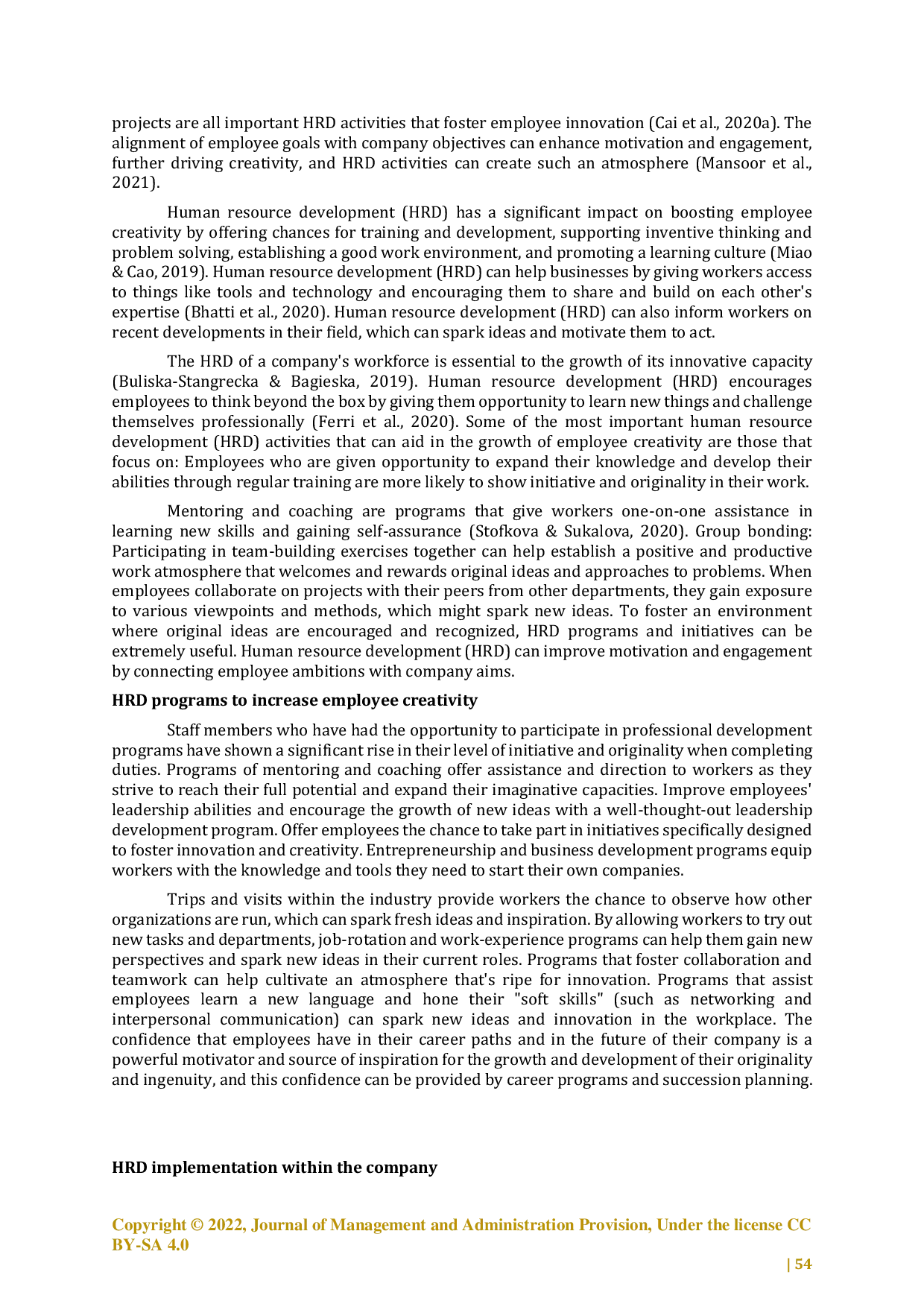 JURIS The existence of Human resource development HRD on the development of employee creativity