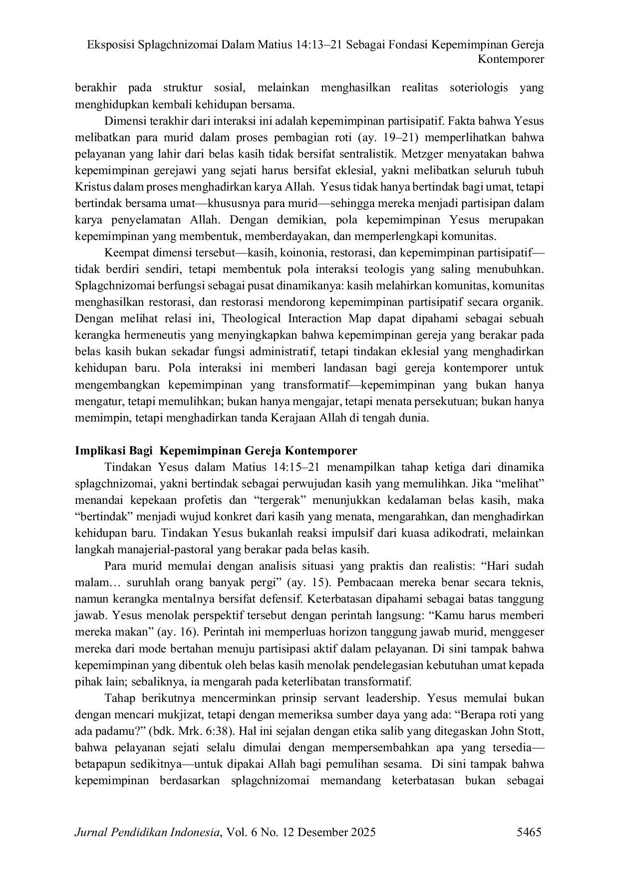 JURIS Eksposisi Splagchnizomai Dalam Matius 14 13 21 Sebagai Fondasi Kepemimpinan Gereja Kontemporer