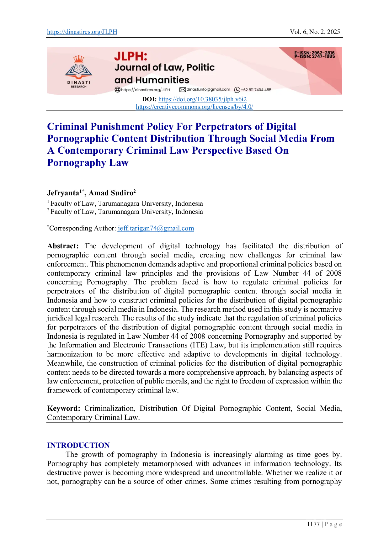 JURIS Criminal Punishment Policy For Perpetrators of Digital Pornographic Content Distribution Through Social Media From A Contemporary Criminal Law Perspective Based On Pornography Law
