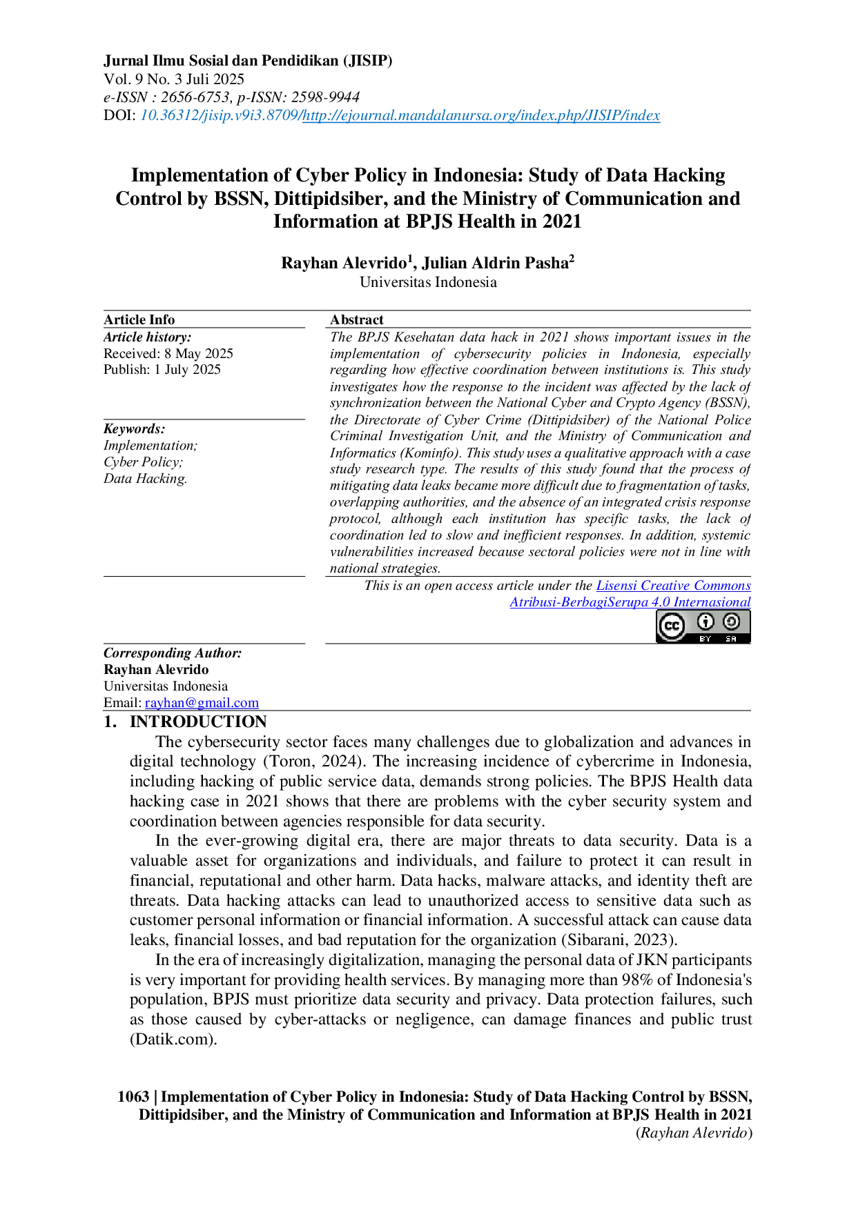 JURIS Implementation of Cyber Policy in Indonesia Study of Data Hacking Control by BSSN Dittipidsiber and the Ministry of Communication and Information at BPJS Health in 2021
