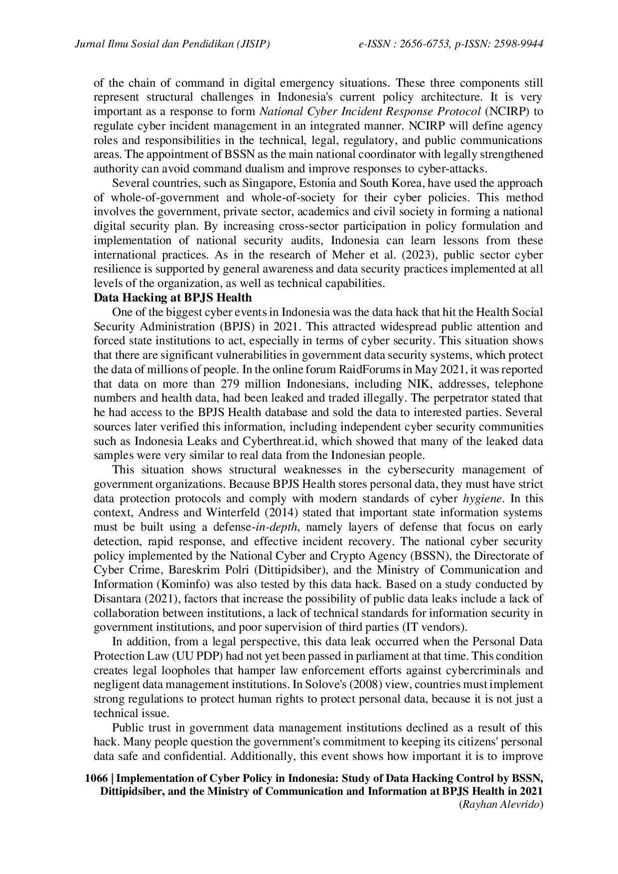 JURIS Implementation of Cyber Policy in Indonesia Study of Data Hacking Control by BSSN Dittipidsiber and the Ministry of Communication and Information at BPJS Health in 2021