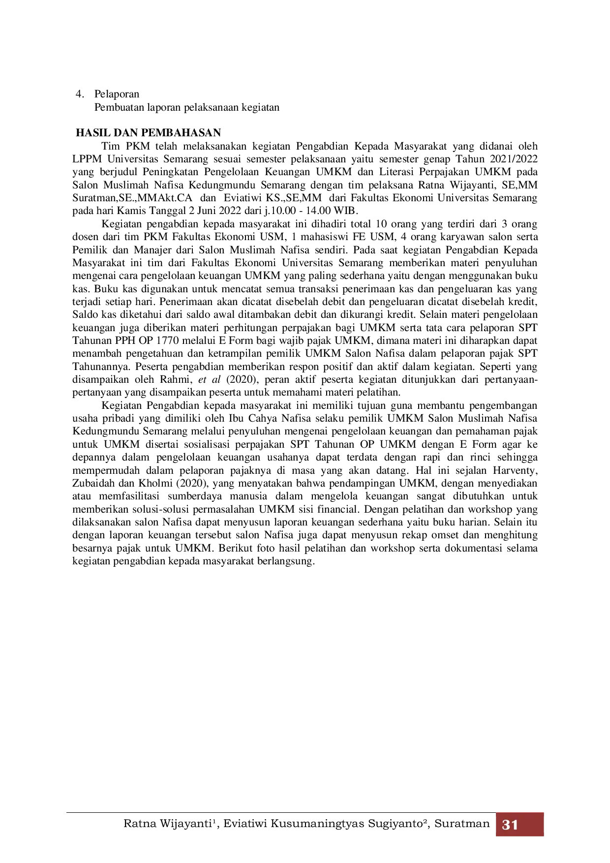 JURIS Peningkatan Pengelolaan Keuangan Dan Literasi Perpajakan UMKM Pada Salon Muslimah Nafisa Kedungmundu Semarang