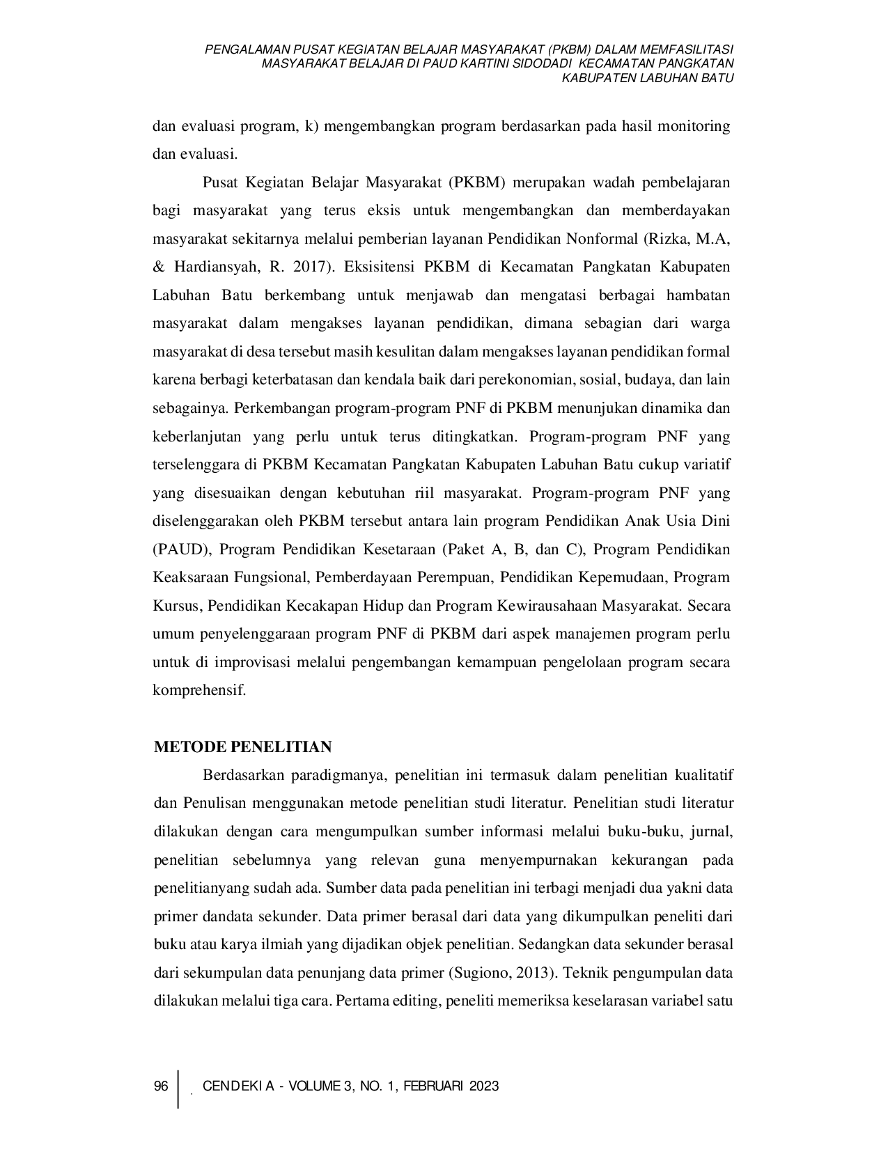 JURIS Pengalaman Pusat Kegiatan Belajar Masyarakat PKBM Dalam Memfasilitasi Masyarakat Belajar di Paud Kartini Sidodadi Kecamatan Pangkatan Kabupaten Labuhan Batu