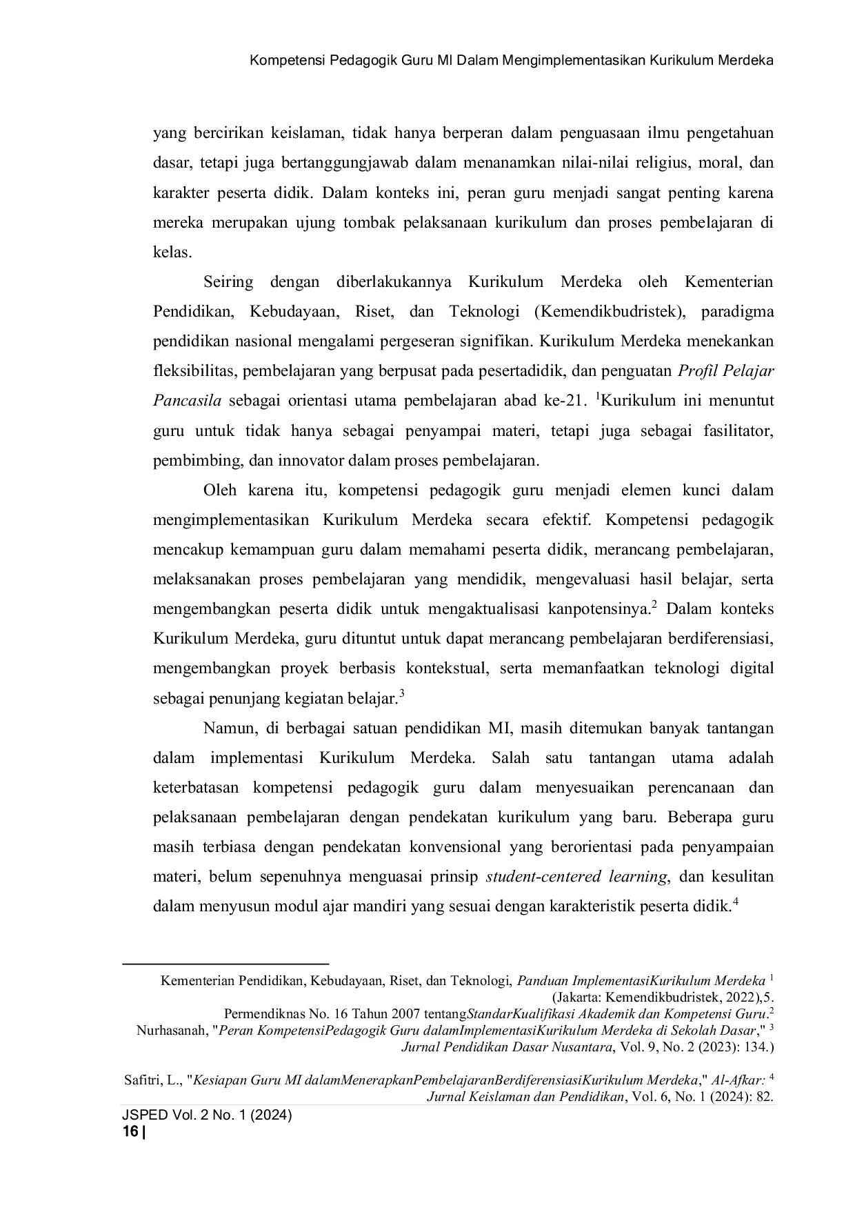 JURIS Kompetensi Pedagogik Guru MI dalam Mengimplementasikan Kurikulum