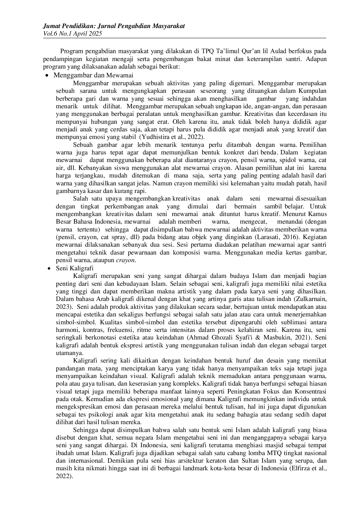 JURIS Internalisasi Program Pengembangan Bakat Minat di TPQ Masjid Agung Baitussalam Purwokerto
