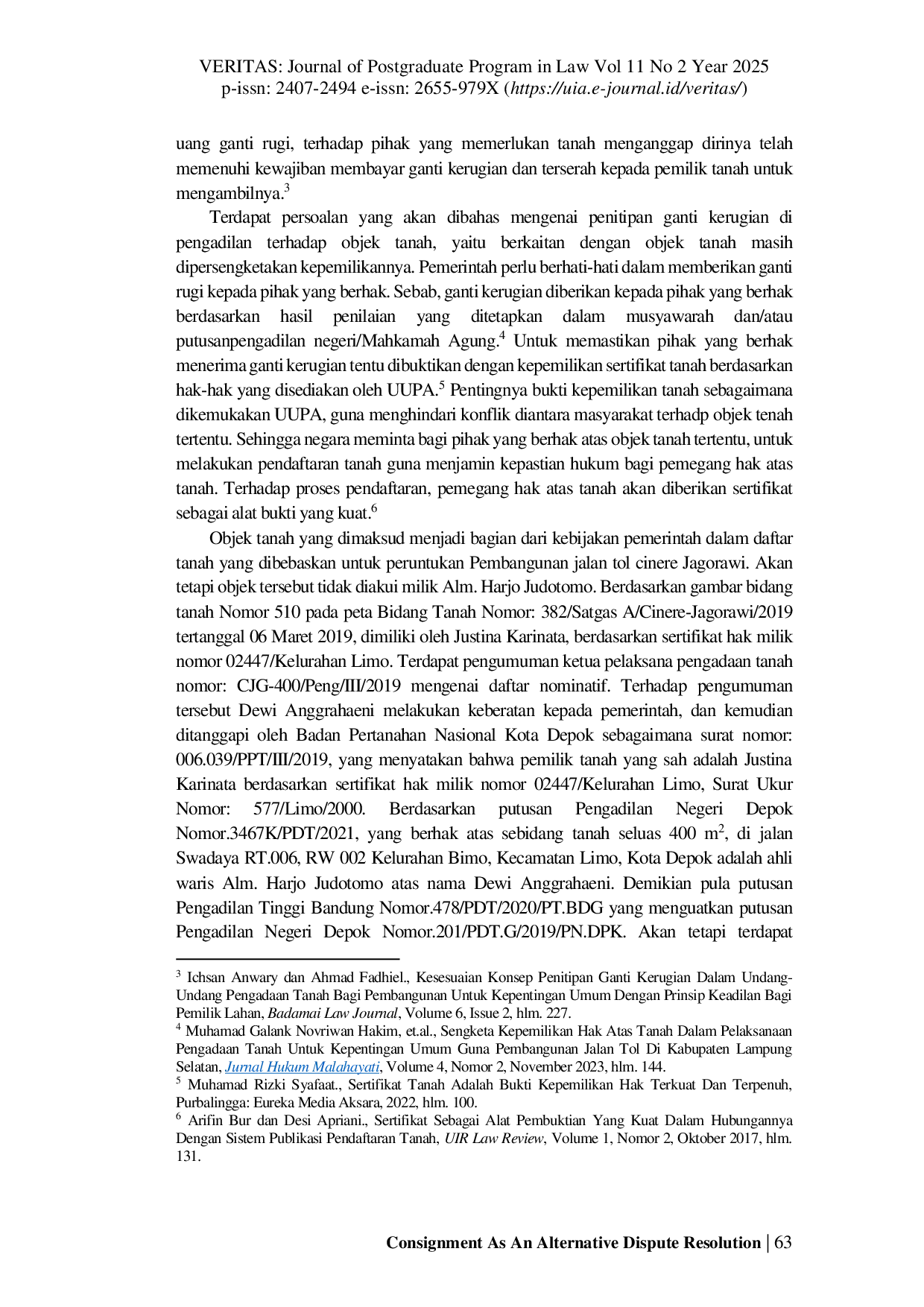 JURIS Consignment As An Alternative Dispute Resolution In Land Acquisition For Infrastructure Development In Depok City