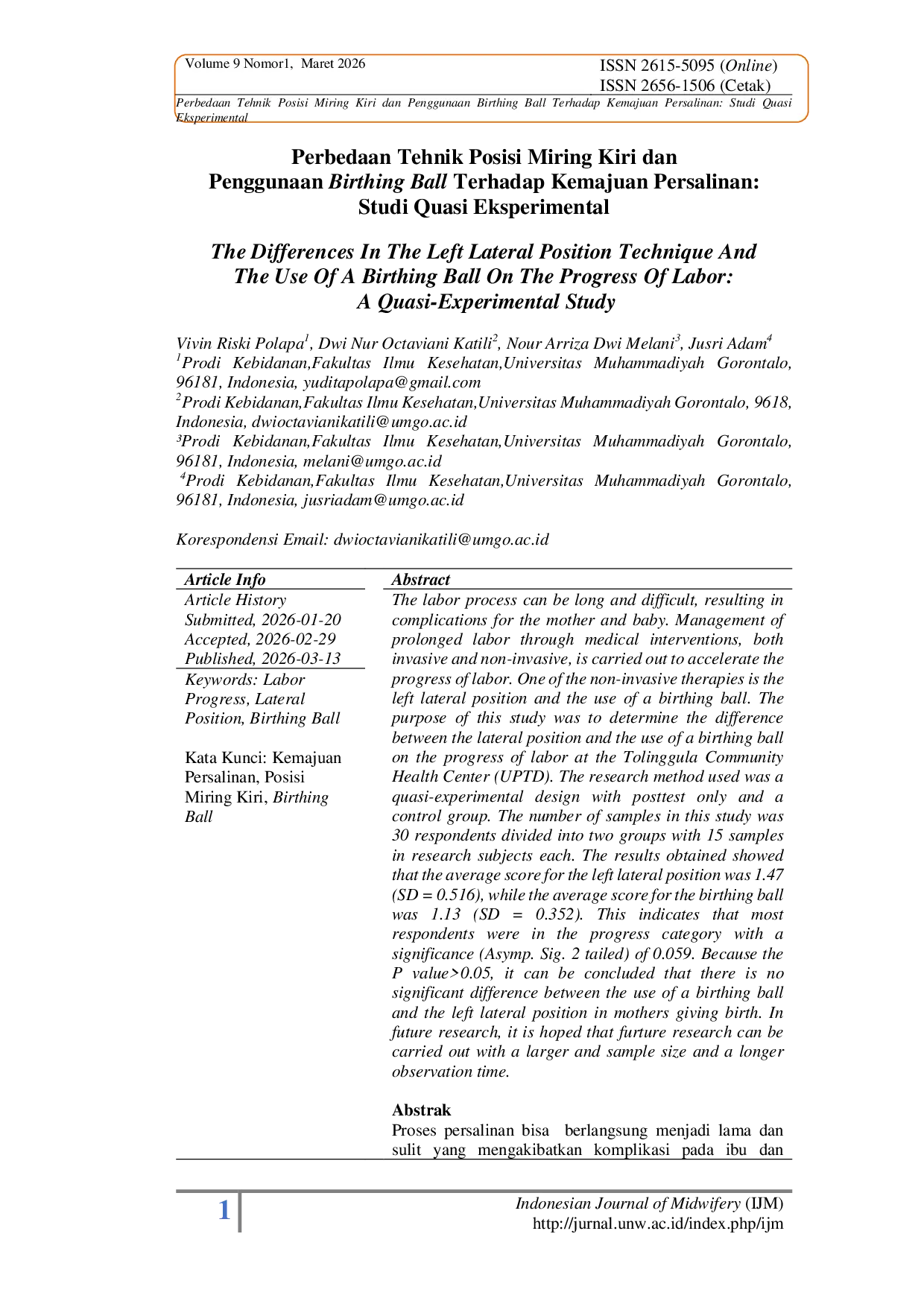 JURIS Perbedaan Tehnik Posisi Miring Kiri dan Penggunaan Birthing Ball Terhadap Kemajuan Persalinan Studi Quasi Eksperimental The Differences In The Left Lateral Position Technique And The Use Of A Birth