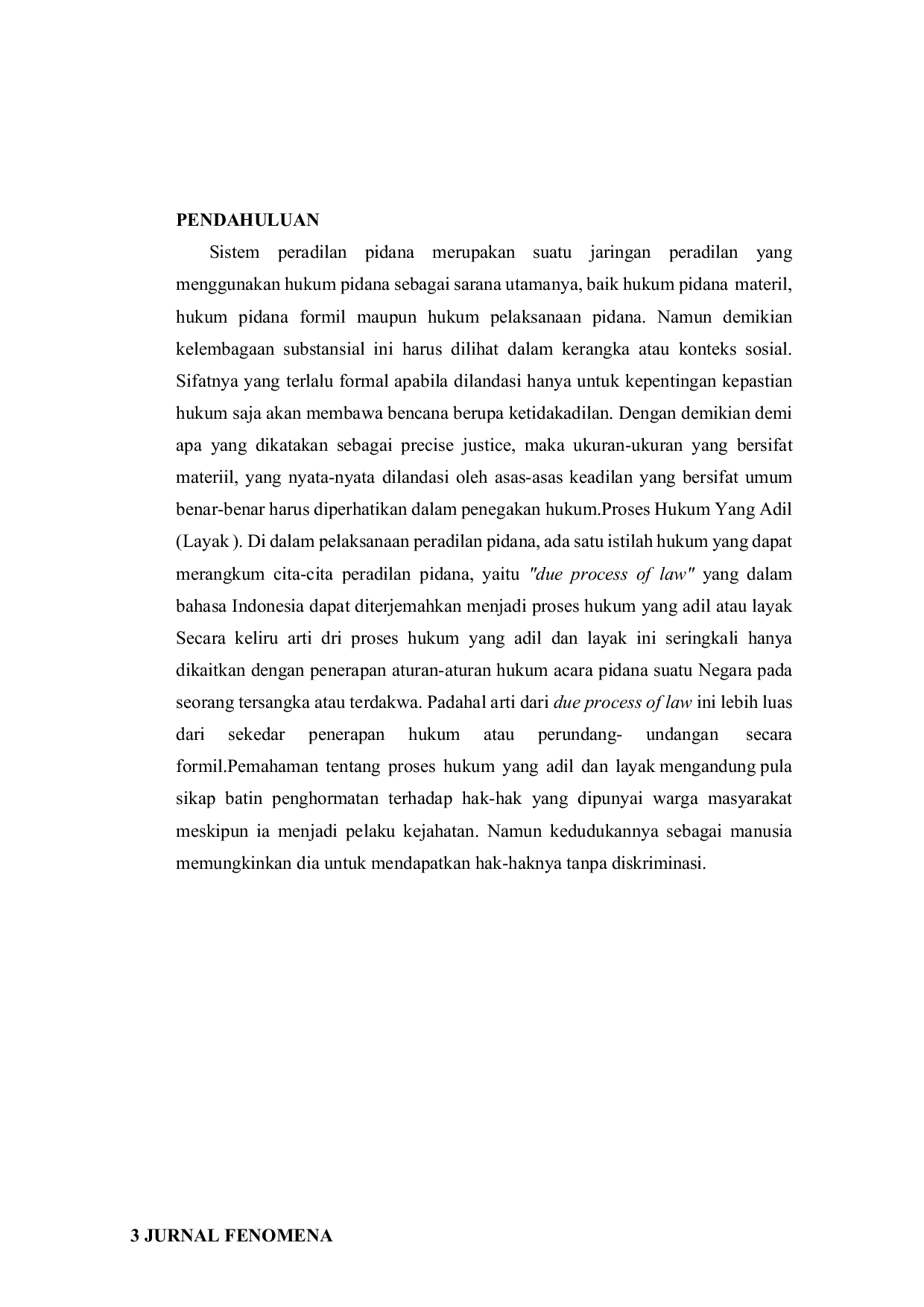 JURIS Sistem Peradilan Pidana Berdasarkan Rancangan Undang Undang Hukum Acara Pidana