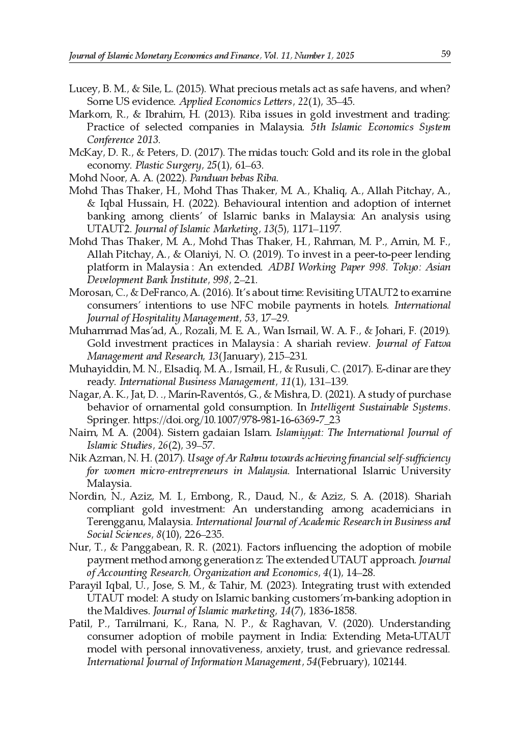 juris Consumers Behavioural Intention to Adopt Shari ah Compliant Digital Gold Platform in Malaysia Extension of UTAUT Model