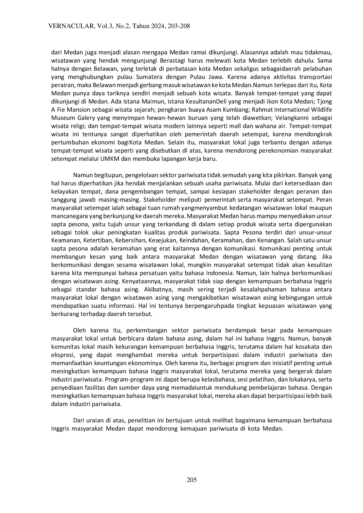 juris Influence of The Progress of Tourism Objects Towards The Level of English Proficiency of Medan Communities