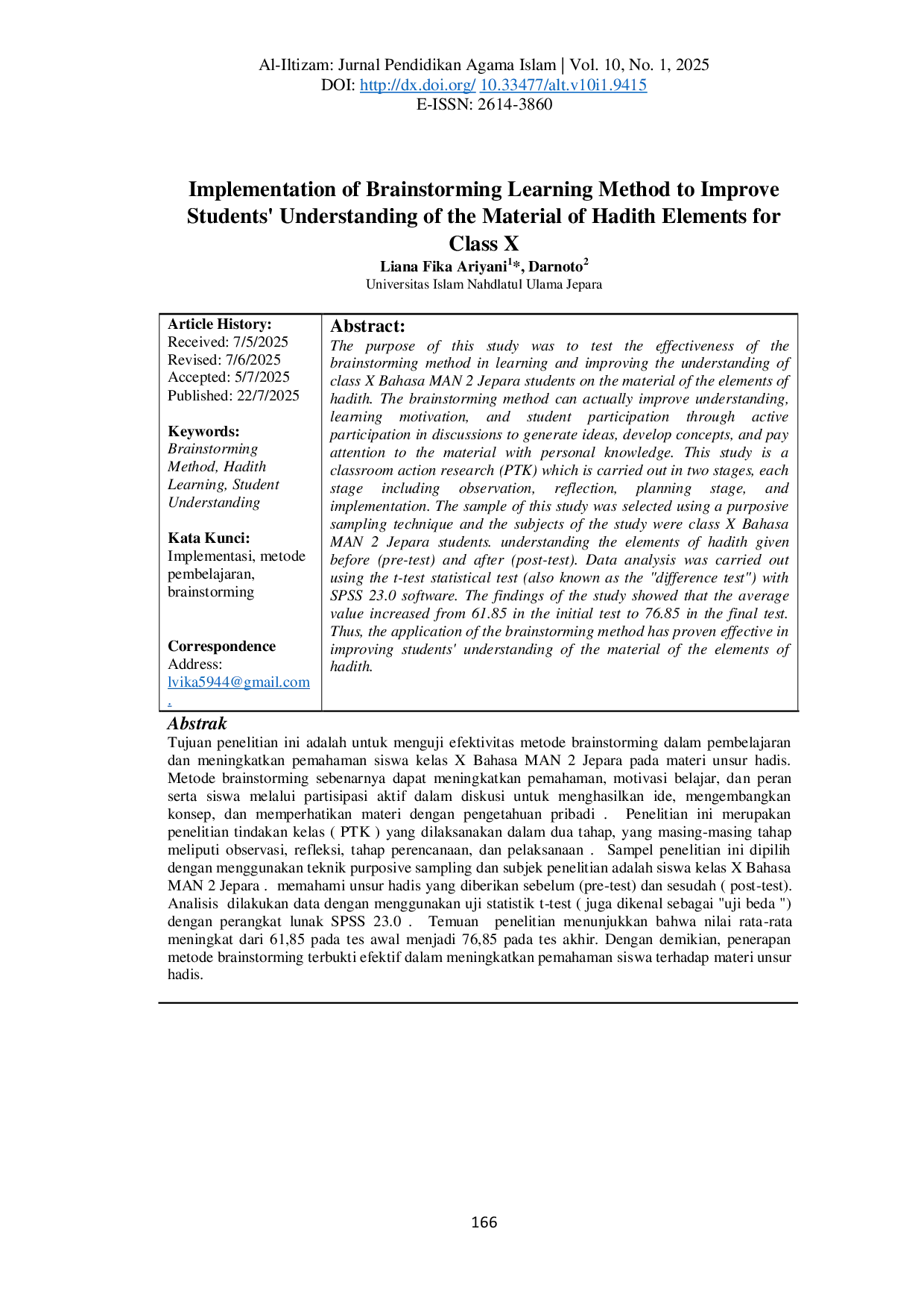 JURIS Implementation of Brainstorming Learning Method to Improve Students Understanding of the Material of Hadith Elements for Class X