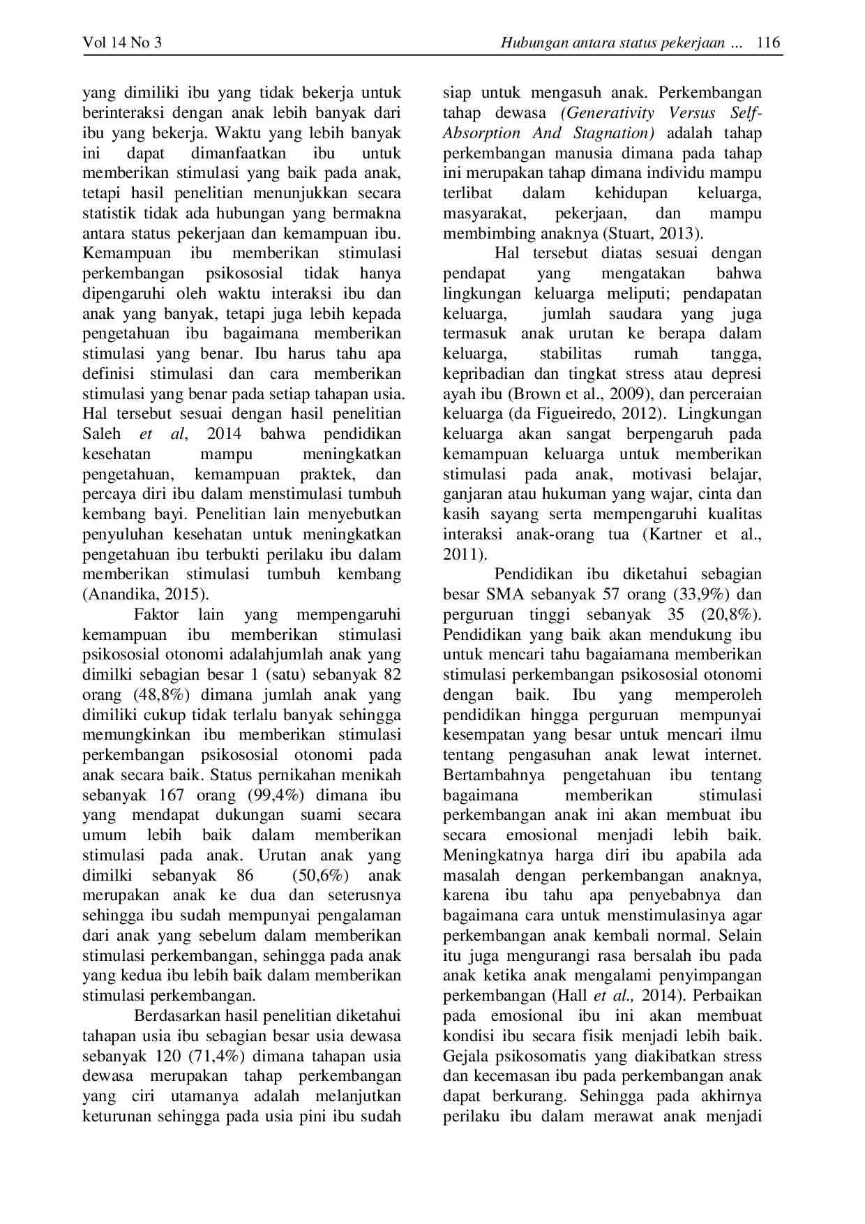 JURIS Hubungan Antara Status Pekerjaan Dengan Kemampuan Ibu Dalam Menstimulasi Perkembangan Psikososial Otonomi Pada Toddler