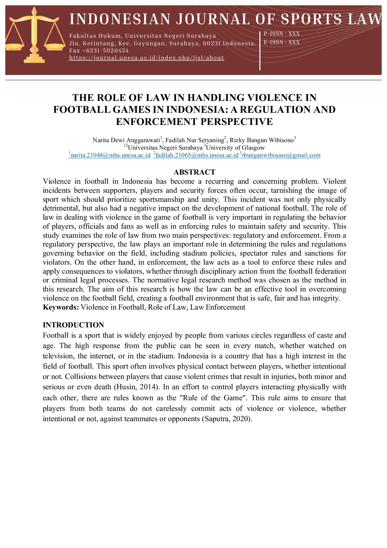 JURIS The Role of Law in Handling Violence in Football Games in Indonesia A Regulation and Enforcement Perspective