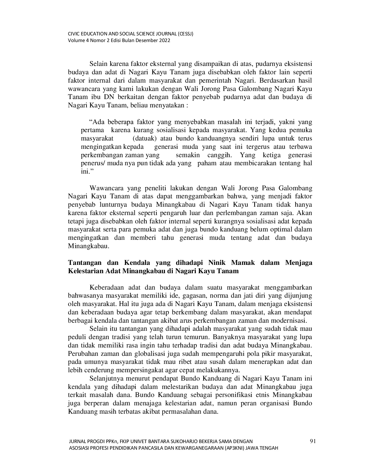 JURIS Peranan Kepemimpinan Ninik Mamak dalam Pelestarian Budaya Minangkabau di Nagari Kayu Tanam