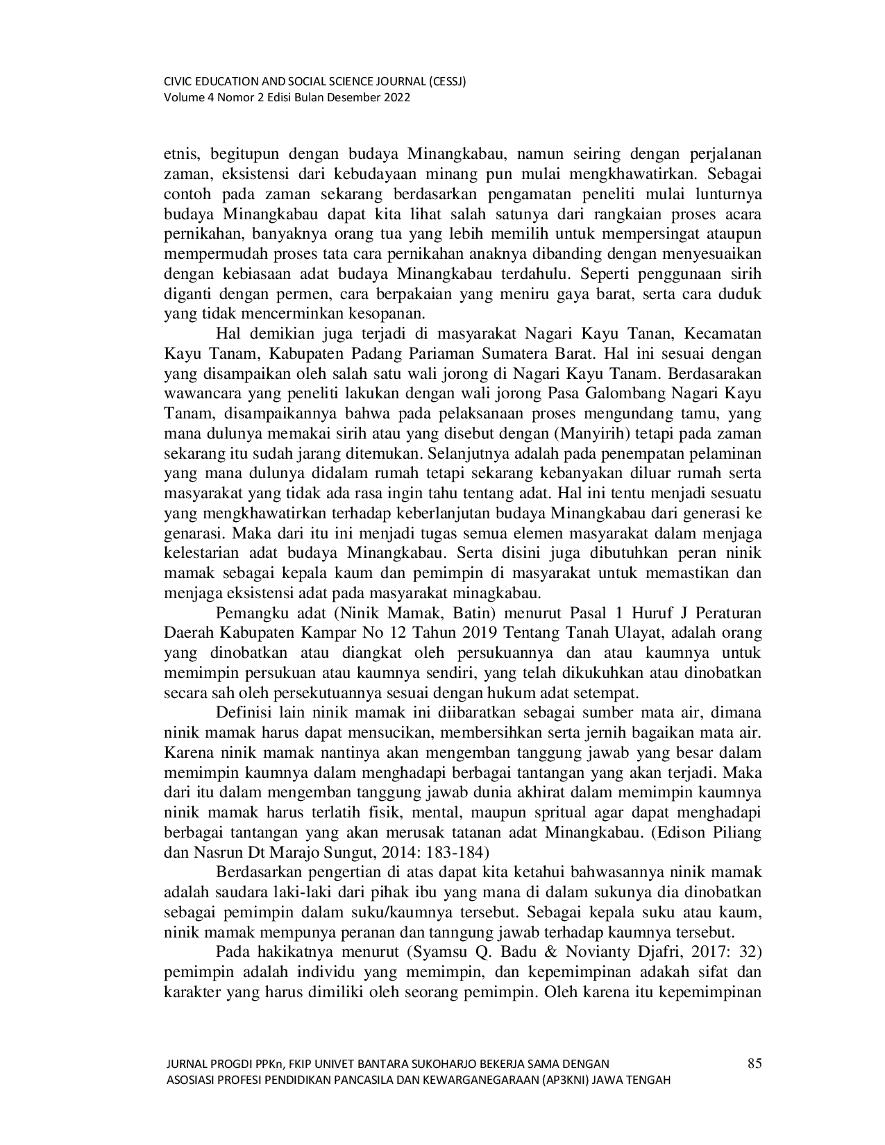 JURIS Peranan Kepemimpinan Ninik Mamak dalam Pelestarian Budaya Minangkabau di Nagari Kayu Tanam