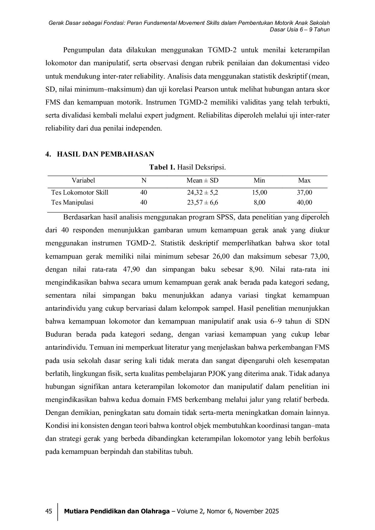 JURIS Gerak Dasar sebagai Fondasi Peran Fundamental Movement Skills dalam Pembentukan Motorik Anak Sekolah Dasar Usia 6 9 Tahun