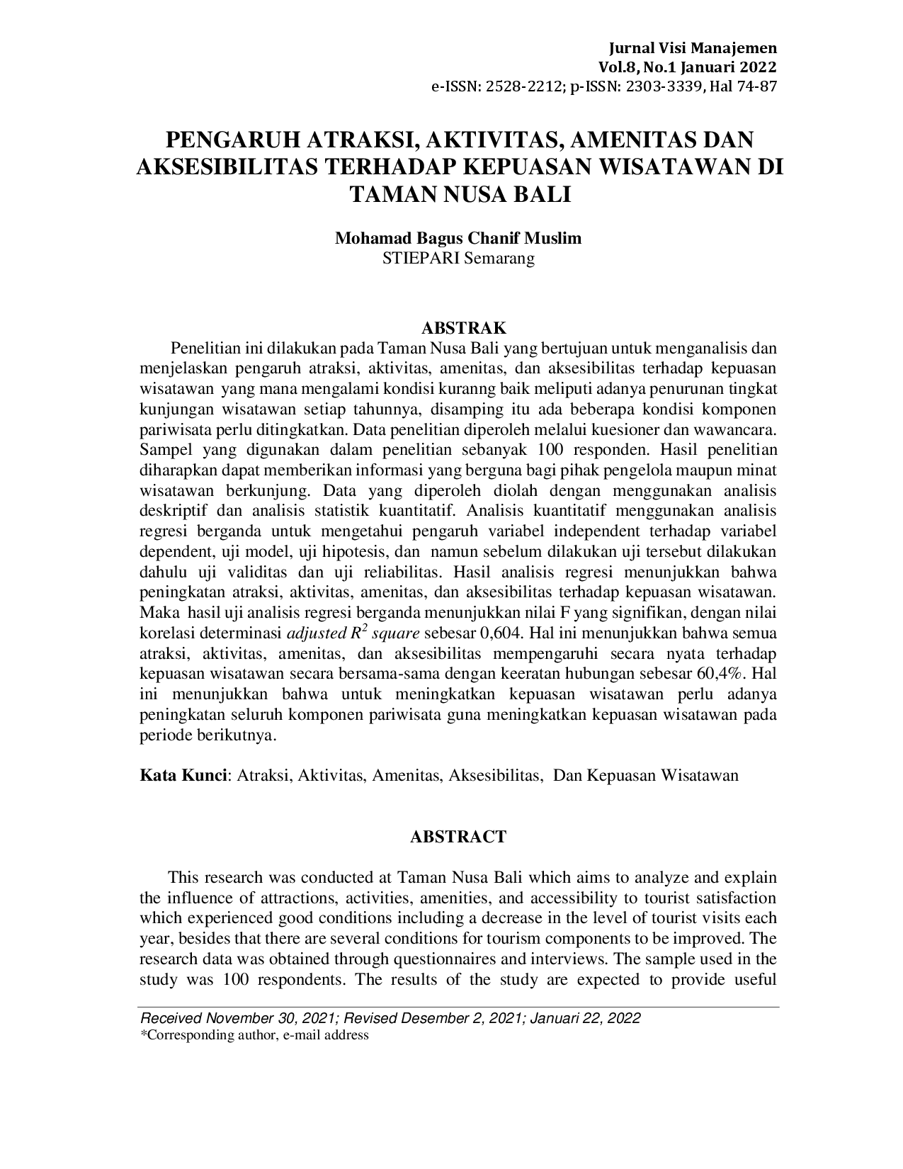 juris Pengaruh Atraksi Aktivitas Amenitas Dan Aksesibilitas Terhadap Kepuasan Wisatawan Di Taman Nusa Bali