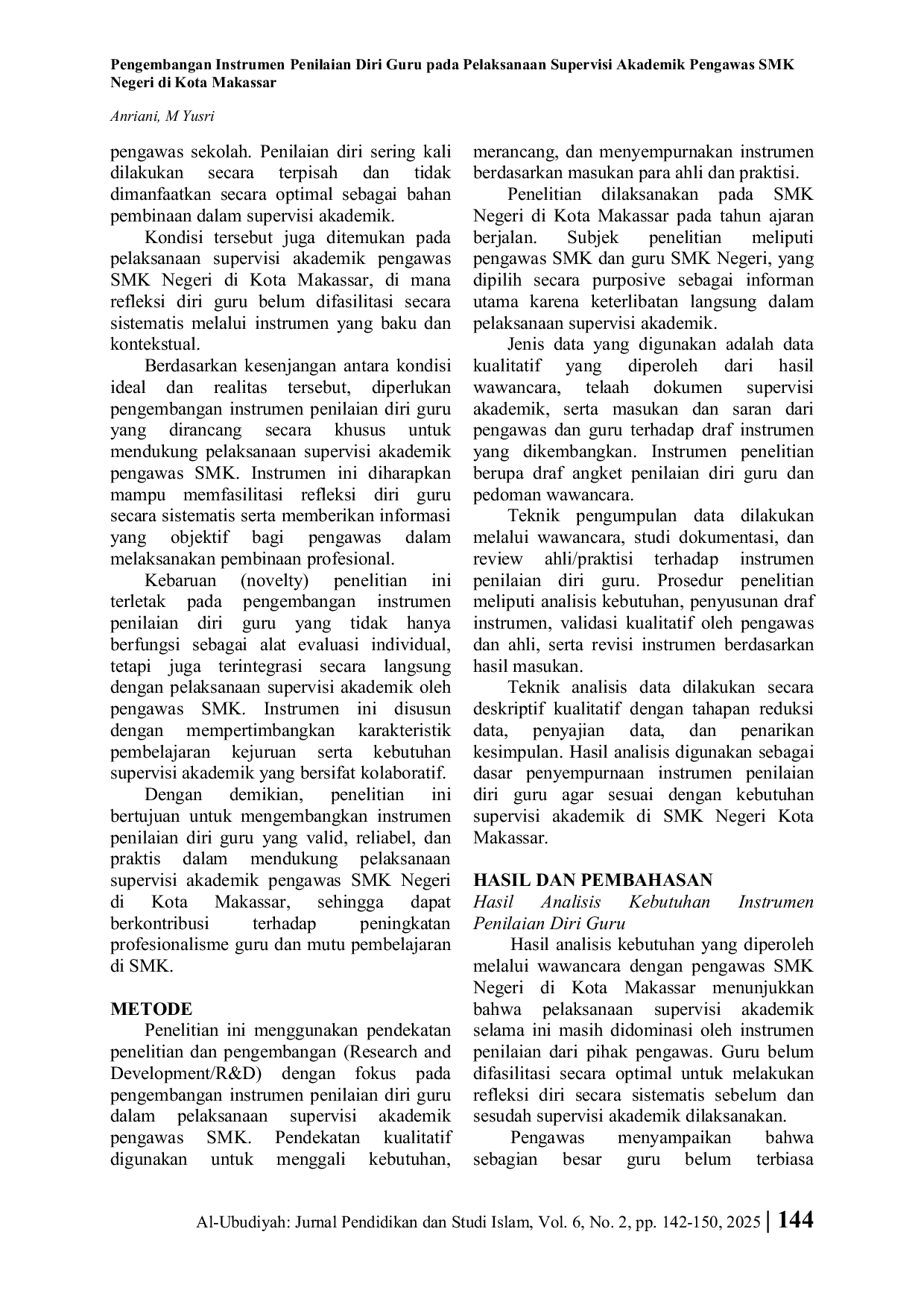 JURIS Development of Self Assessment Instrument for the Implementation of Academic Supervision by SMK Negeri Supervisors in Makassar City