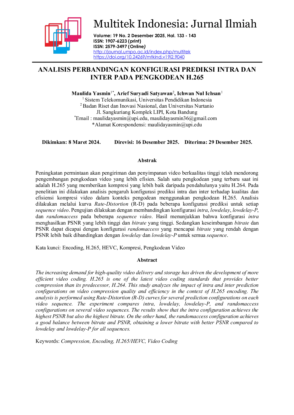 JURIS Analisis Perbandingan Konfigurasi Prediksi Intra Dan Inter Pada Pengkodean H 265